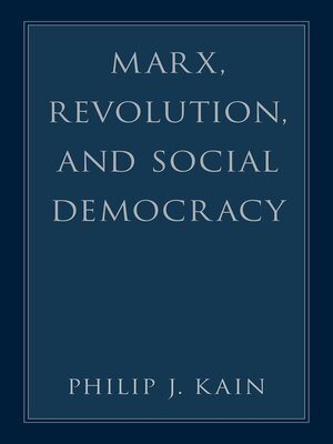 cover image of Marx, Revolution, and Social Democracy